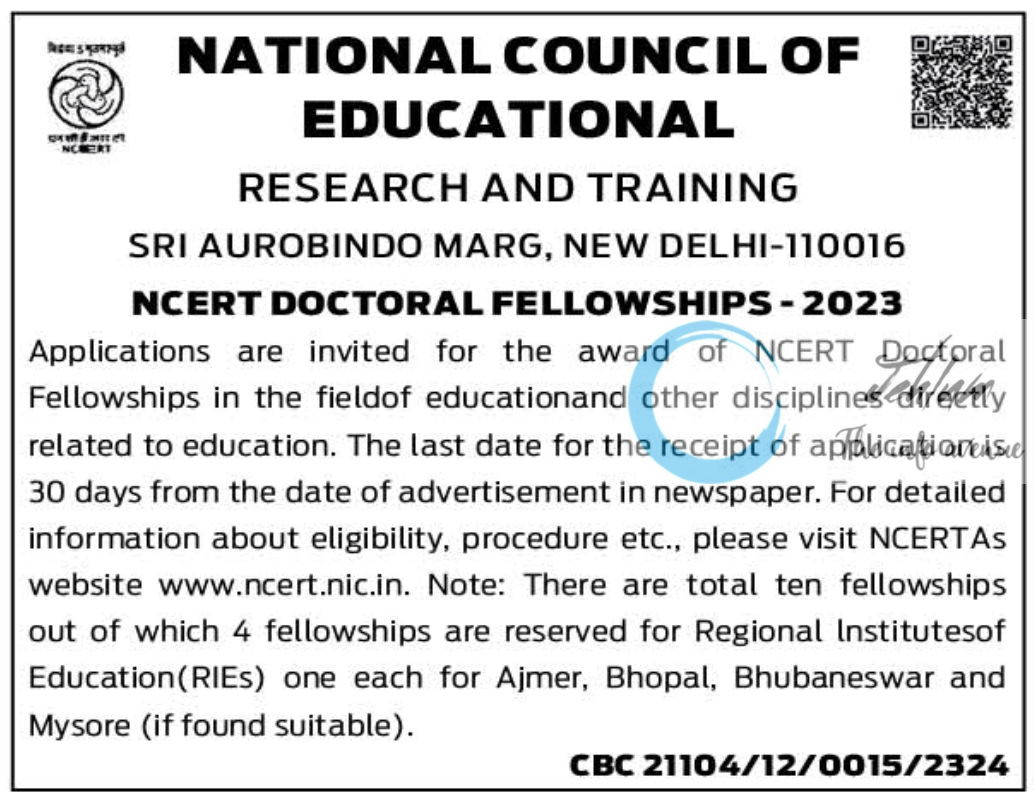 NATIONAL COUNCIL OF EDUCATIONAL RESEARCH AND TRAINING NCERT DOCTORAL FELLOWSHIPS-2023