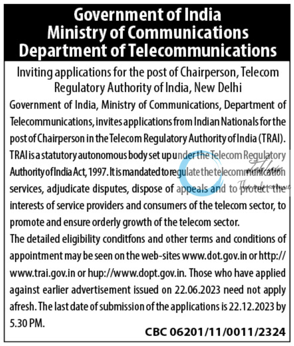 Department of Telecommunications Telecom Regulatory Authority of India TRAI Chairperson Vacancy 2023