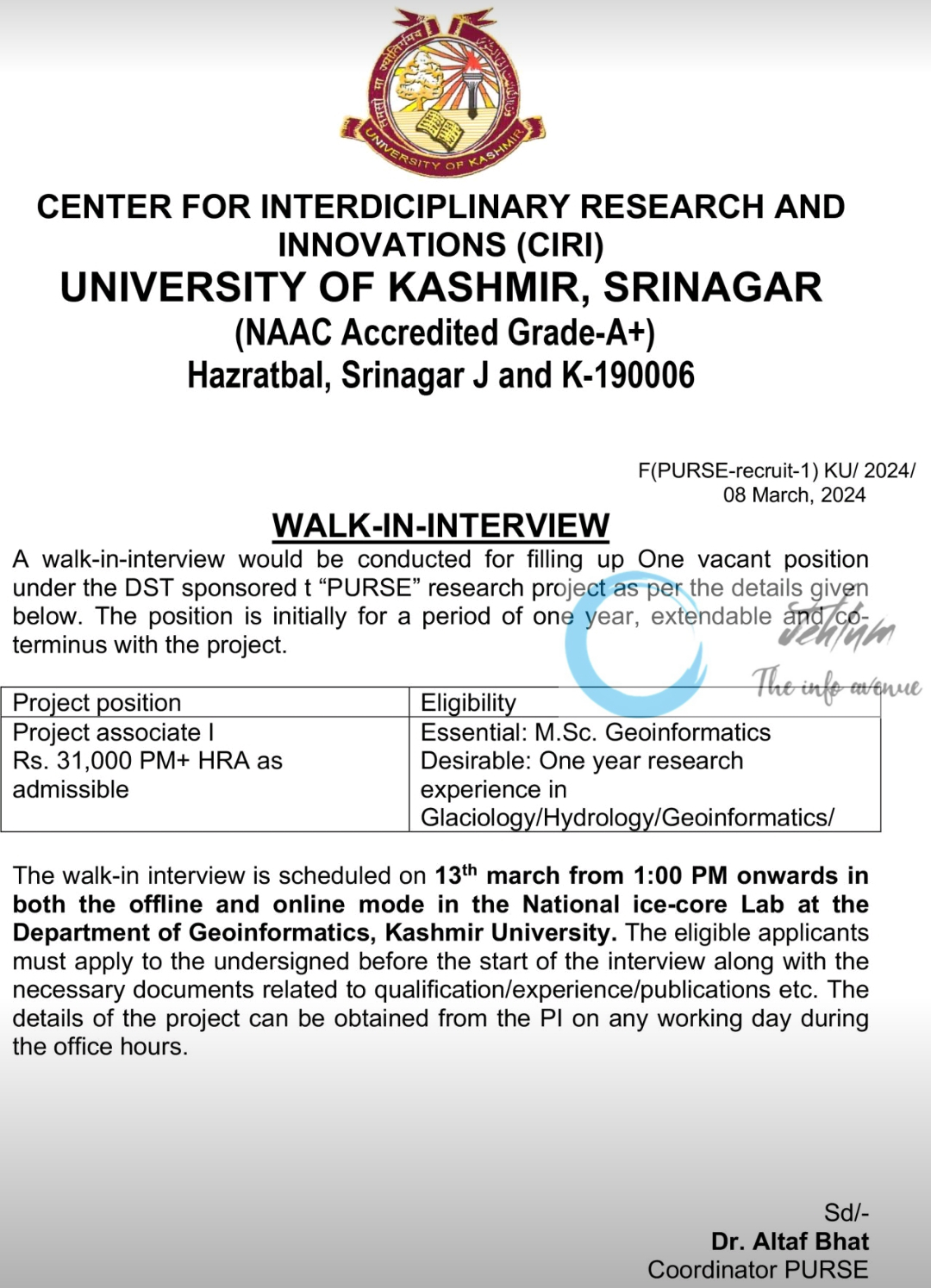 KASHMIR UNIVERSITY CENTER FOR INTERDICIPLINARY RESEARCH AND INNOVATIONS CIRI WALK-IN-INTERVIEW 2024