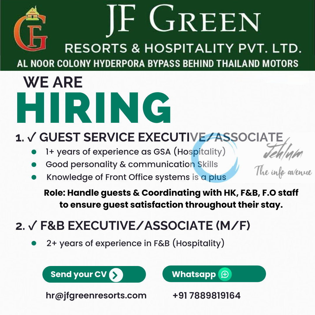 JF GREEN RESORTS & HOSPITALITY PVT LTD SRINAGAR JOBS 2024