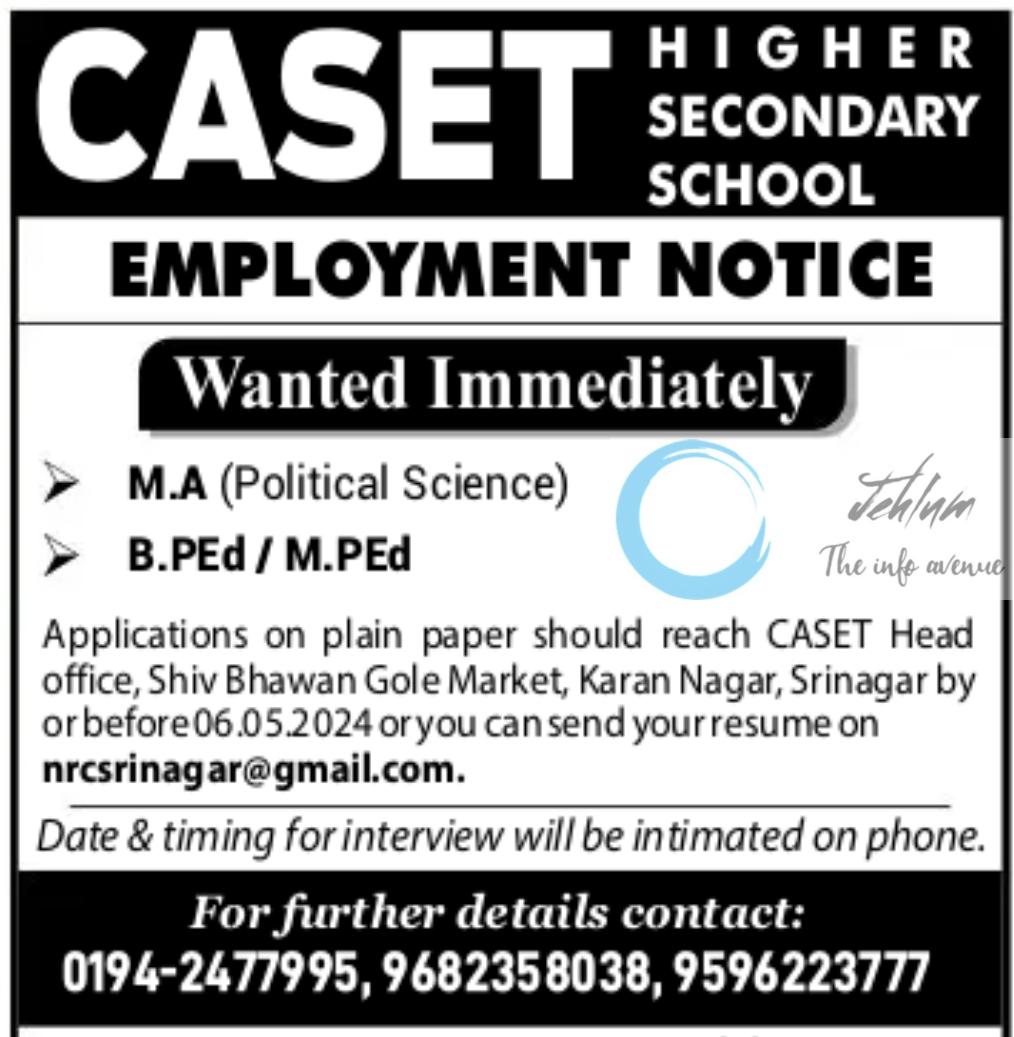 CASET SEC SCHOOL SRINAGAR EMPLOYMENT NOTICE 2024