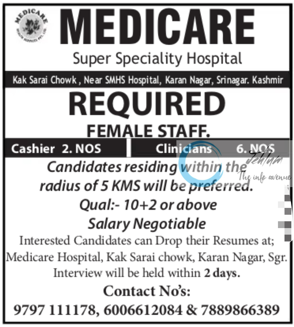 MEDICARE Super Speciality Hospital Srinagar Jobs 2024