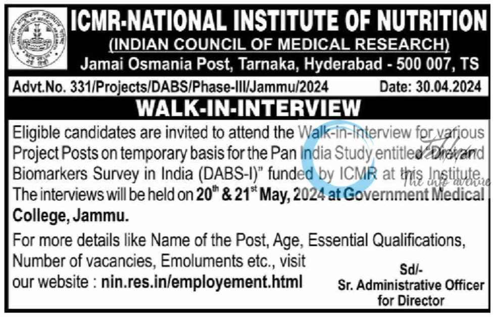 ICMR-NATIONAL INSTITUTE OF NUTRITION WALK-IN-INTERVIEW ADVT NO 331 OF 2024