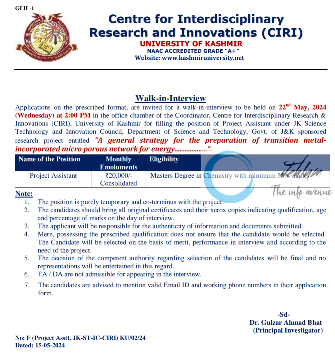 UNIVERSITY OF KASHMIR Centre for Interdisciplinary Research and Innovations CIRI Walk-in-Interview Advertisement 2024