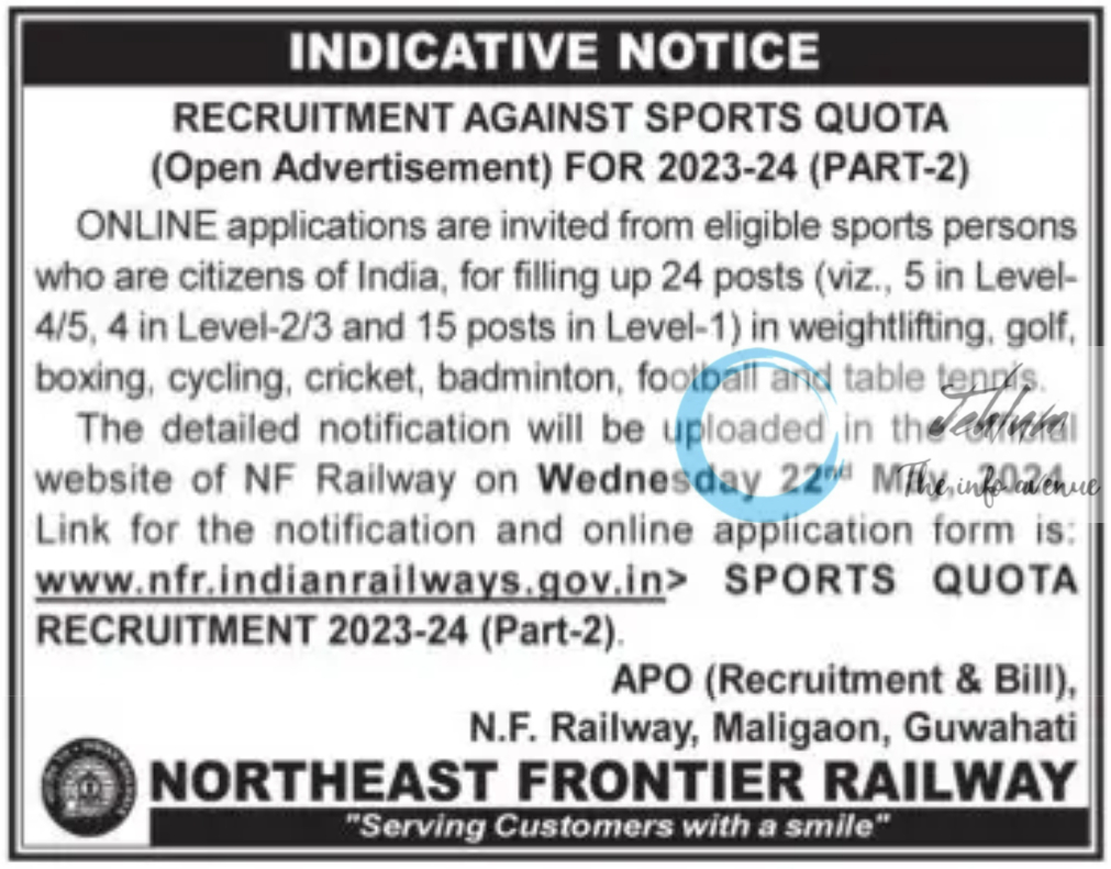 NORTHEAST FRONTIER RAILWAY RECRUITMENT INDICATIVE NOTICE 2024