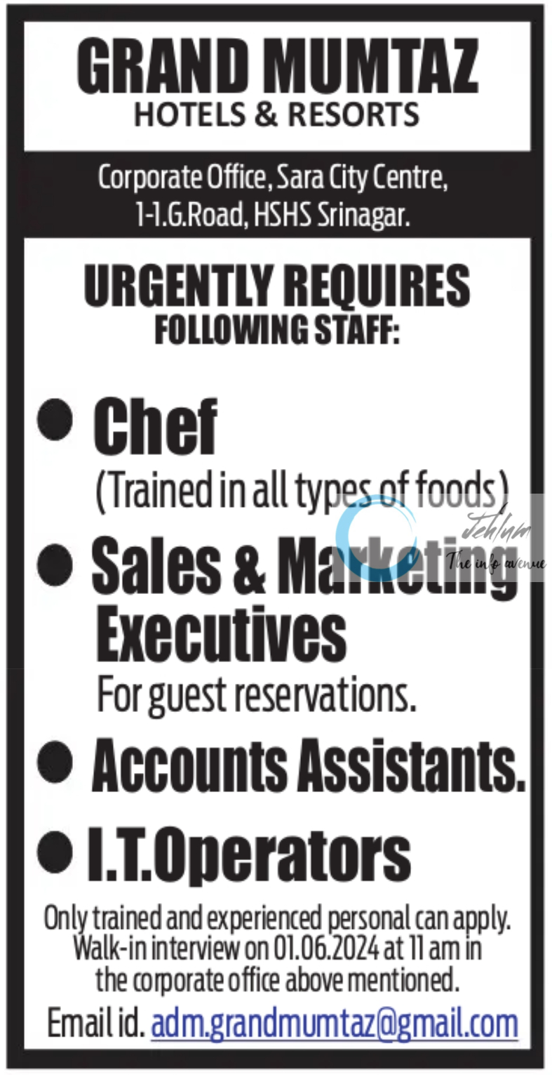 GRAND MUMTAZ HOTELS & RESORTS SRINAGAR JOBS 2024