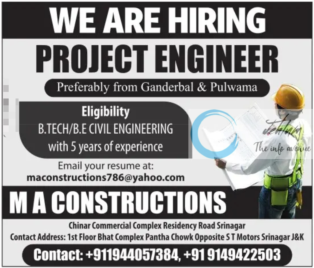 MA CONSTRUCTIONS SRINAGAR PROJECT ENGINEER JOBS 2024