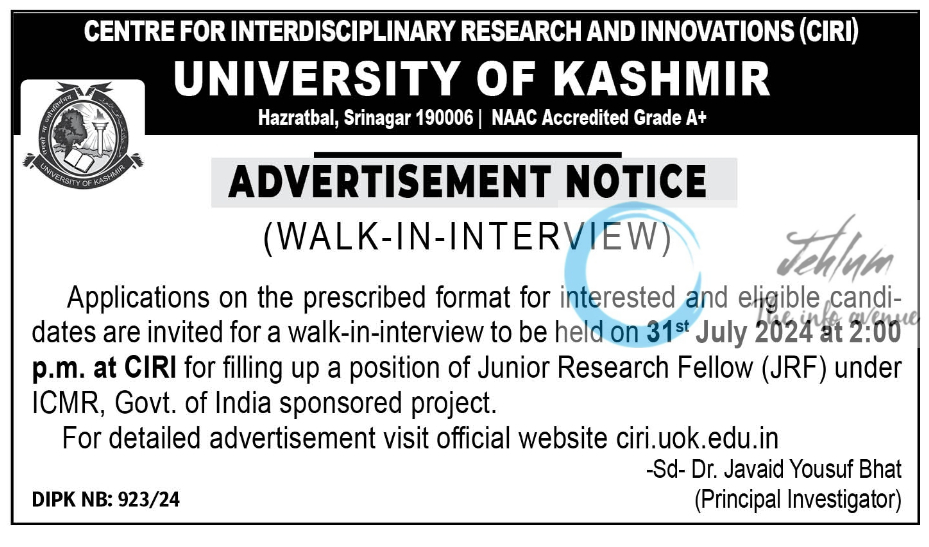 UNIVERSITY OF KASHMIR CENTRE FOR INTERDISCIPLINARY RESEARCH AND INNOVATIONS CIRI JRF ADVERTISEMENT 2024