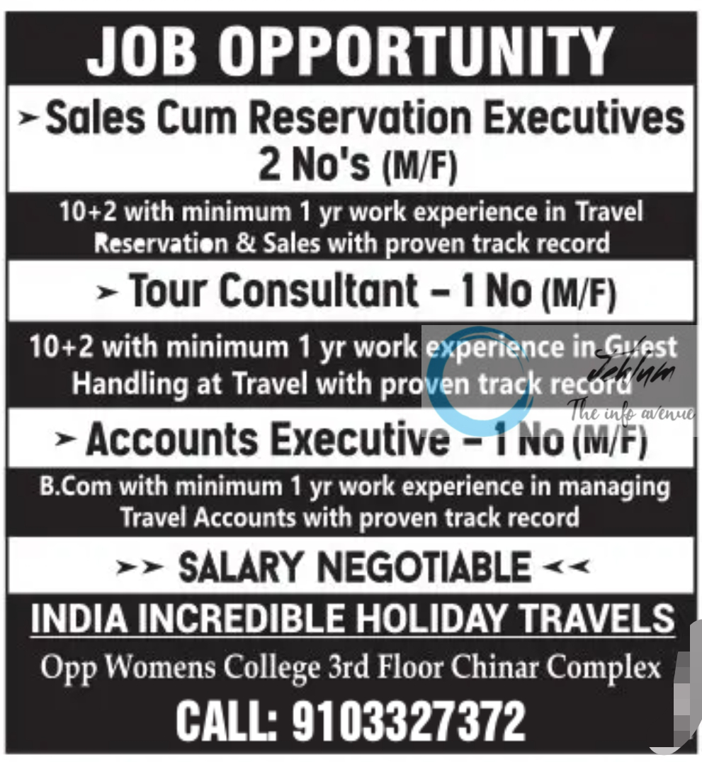 INDIA INCREDIBLE HOLIDAY TRAVELS JOB OPPORTUNITY 2024