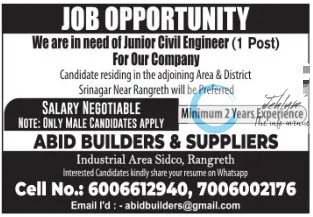 ABID BUILDERS & SUPPLIERS SRINAGAR JUNIOR CIVIL ENGINEER JOB OPPORTUNITY 2024