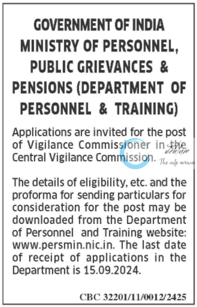 DEPARTMENT OF PERSONNEL & TRAINING VIGILANCE COMMISSIONER RECRUITMENT ADVERTISEMENT NOTICE CBC 32201/11/0012/2425