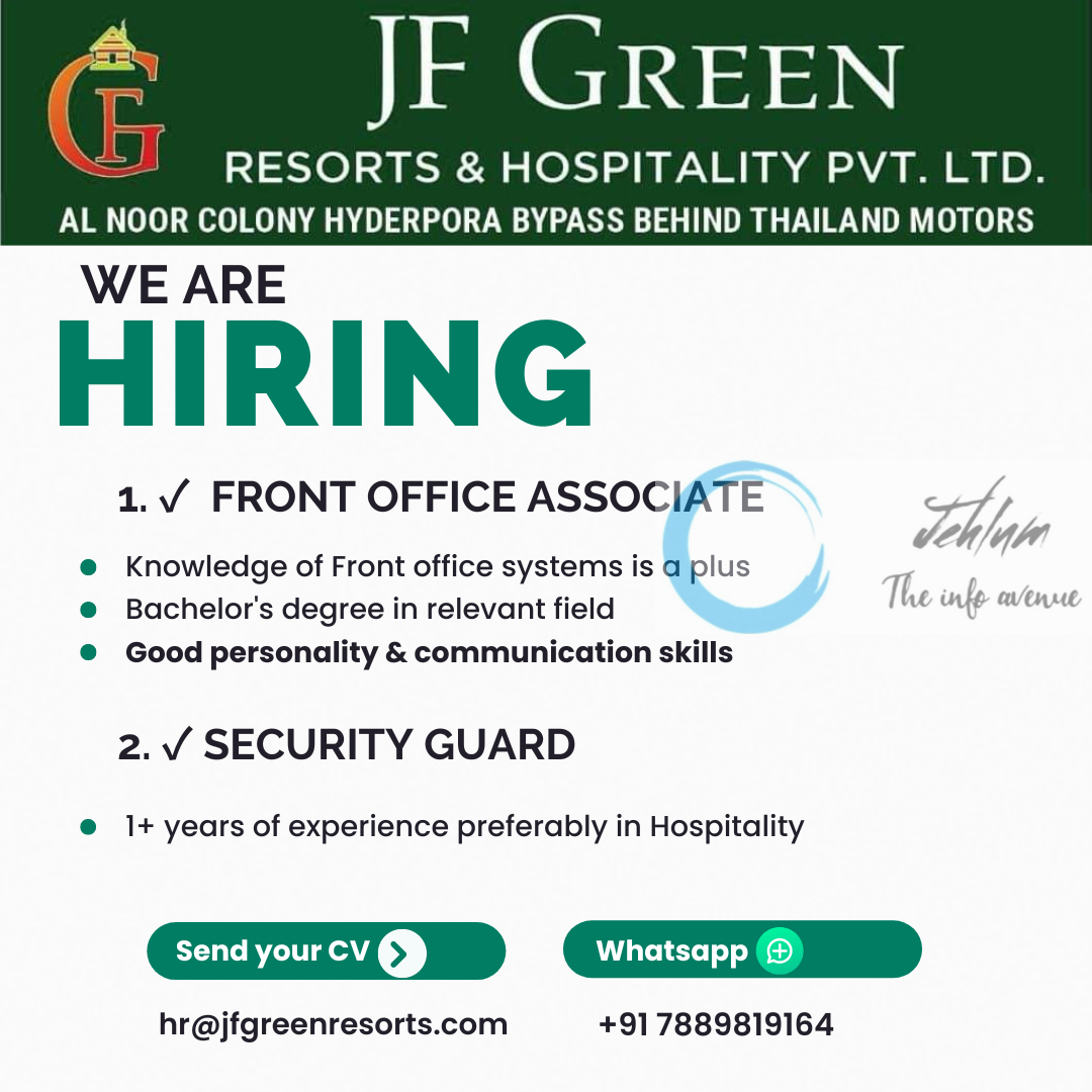 JF GREEN RESORTS & HOSPITALITY PVT LTD SRINAGAR JOBS 2024