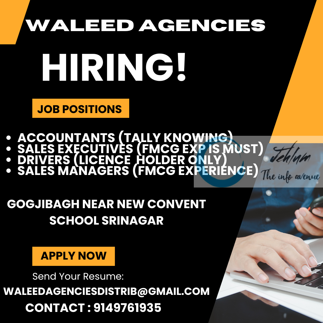 WALEED AGENCIES SRINAGAR JOBS VACANCY 2024