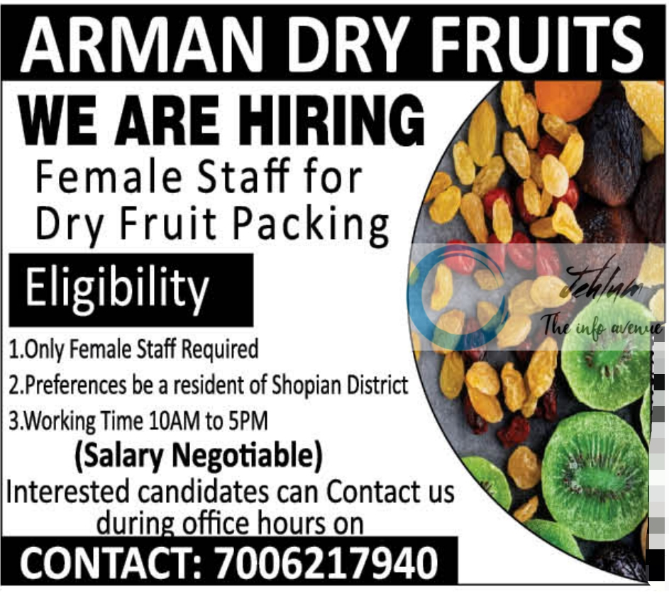 ARMAN DRY FRUITS SHOPIAN JOBS OPENINGS 2024