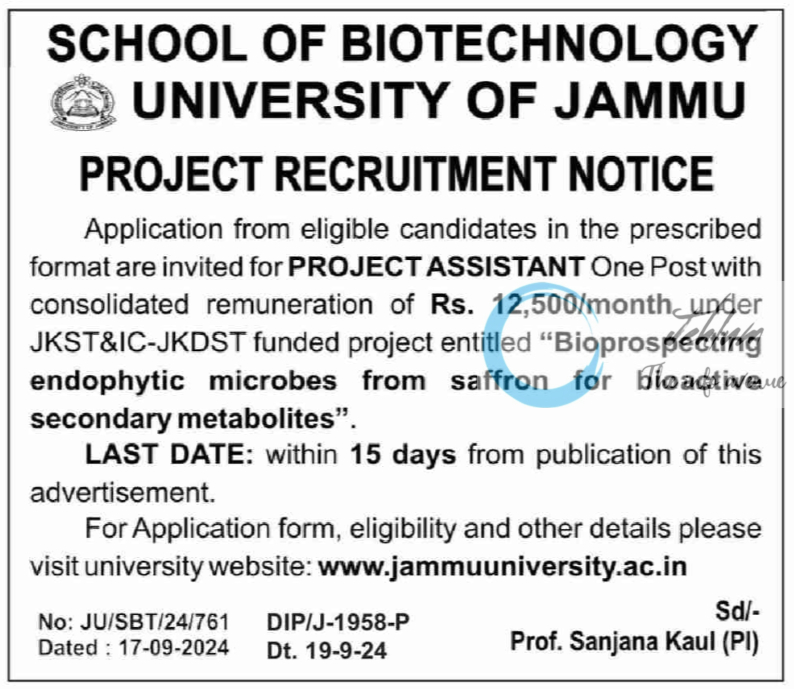 UNIVERSITY OF JAMMU SCHOOL OF BIOTECHNOLOGY PROJECT ASSISTANT RECRUITMENT NOTICE 2024