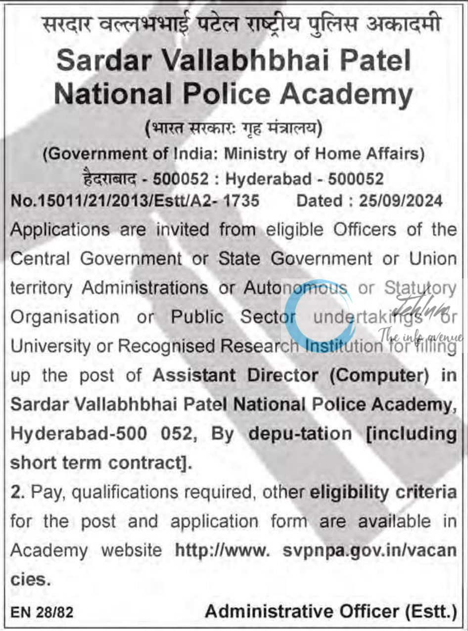 Sardar Vallabhbhai Patel National Police Academy Recruitment Advertisement Notice 2024