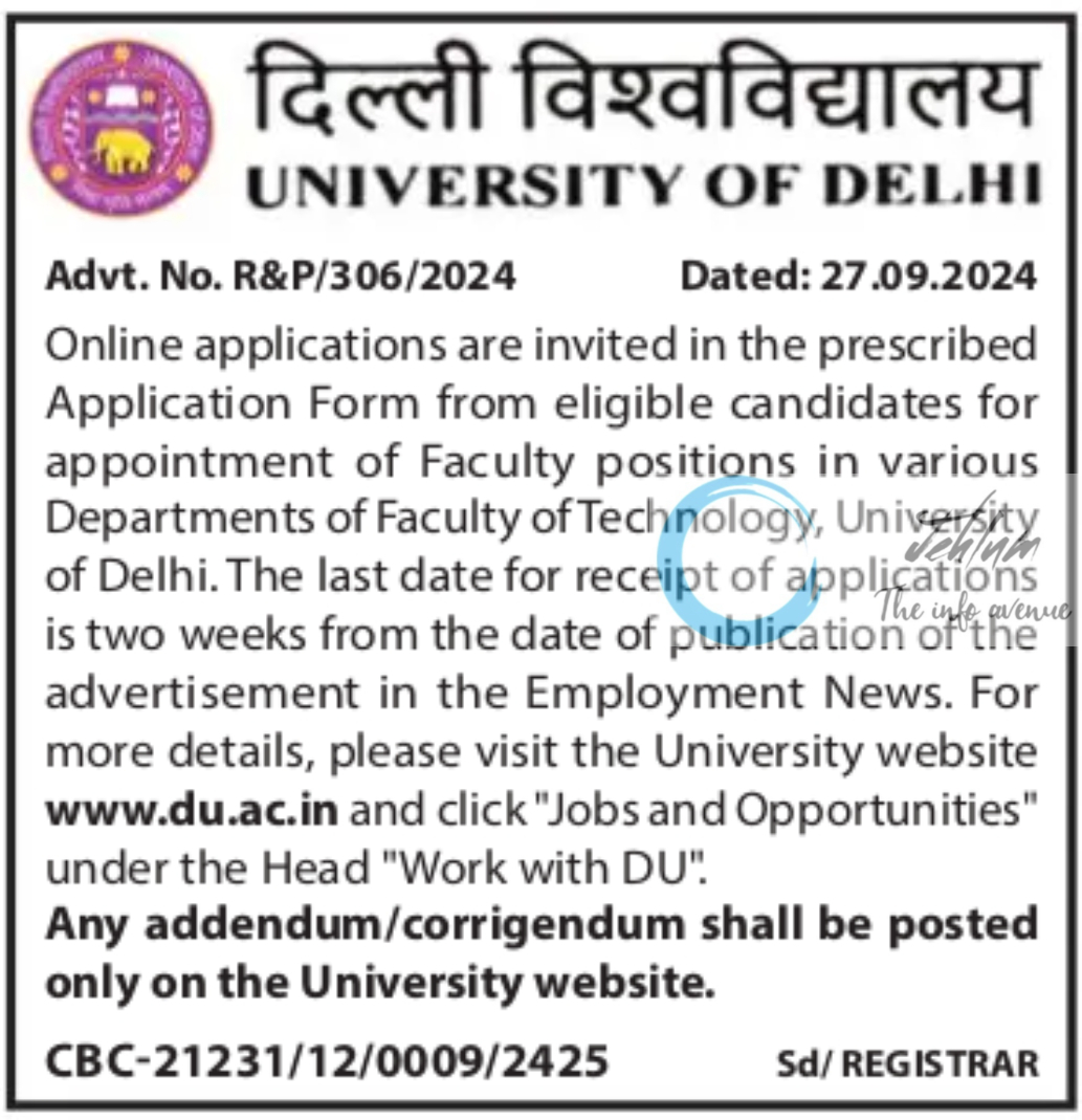 UNIVERSITY OF DELHI RECRUITMENT ADVT NO R&P/306/2024