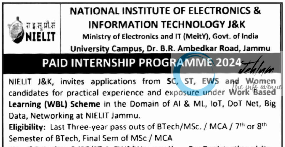 NATIONAL INSTITUTE OF ELECTRONICS & INFORMATION TECHNOLOGY NIELIT JAMMU INTERNSHIP PROGRAMME 2024