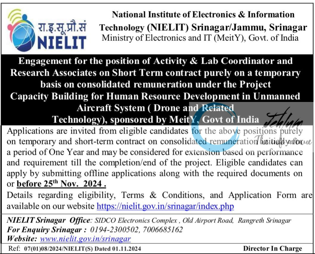 National Institute of Electronics & Information Technology NIELIT Srinagar Activity & Lab Coordinator and Research Associates Jobs Advertisement Ref 0701105/2024 NIELIT(S)