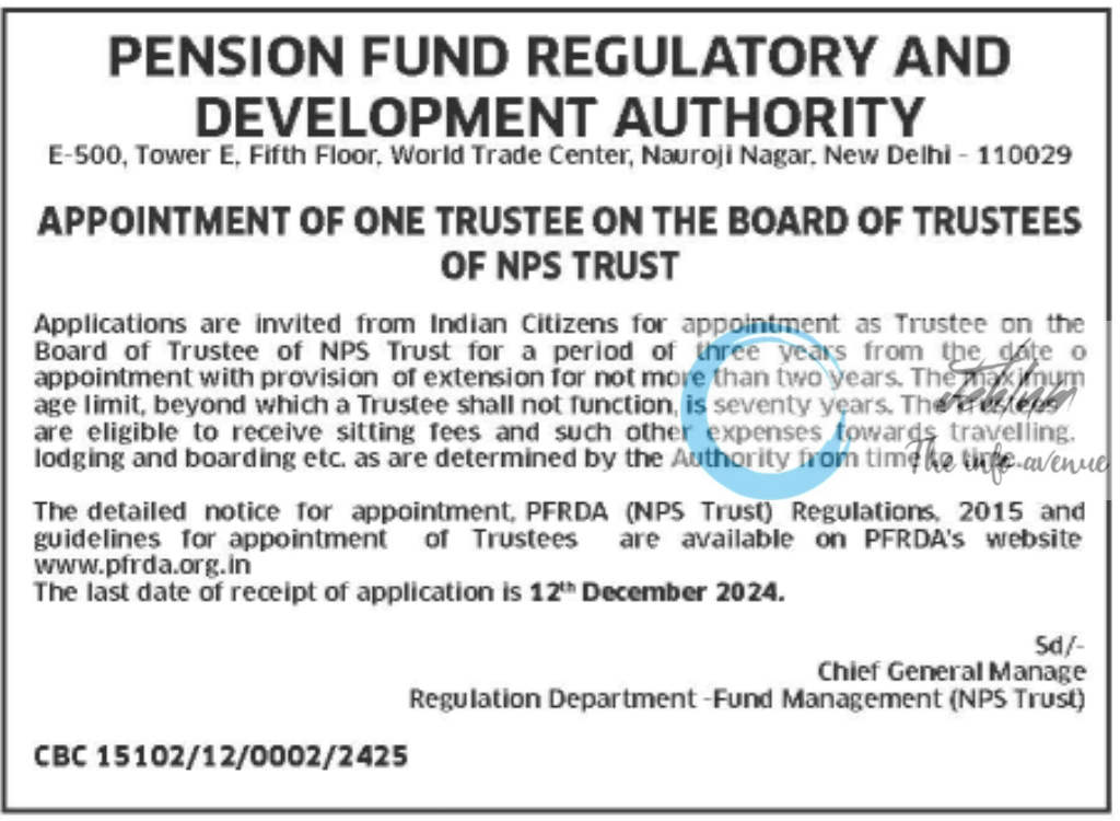 PENSION FUND REGULATORY AND DEVELOPMENT AUTHORITY PFRDA TRUSTEE APPOINTMENT ADVERTISEMENT NOTICE 2024