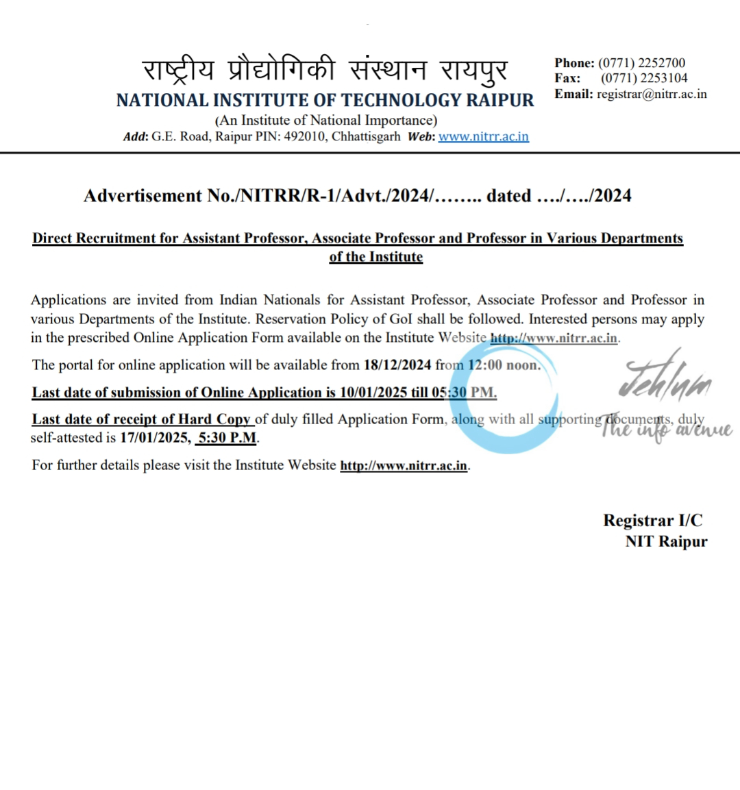 NATIONAL INSTITUTE OF TECHNOLOGY NIT RAIPUR Faculty Recruitment Advertisement No/NITRR/R-1/Advt/2024