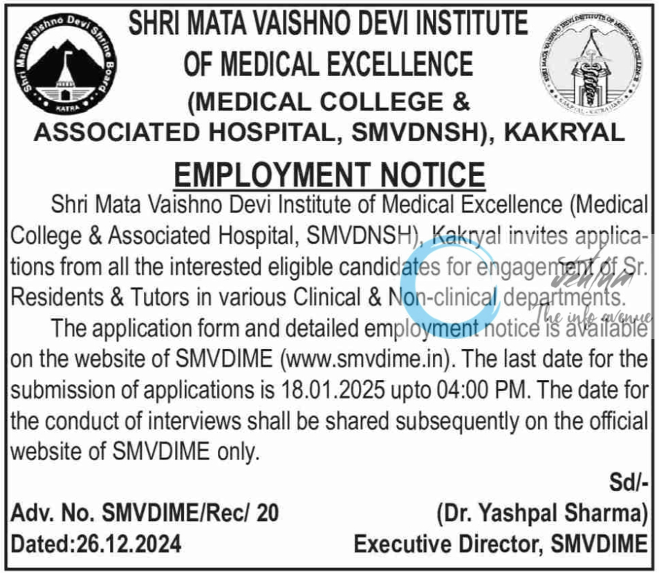 SHRI MATA VAISHNO DEVI INSTITUTE OF MEDICAL EXCELLENCE EMPLOYMENT NOTICE ADVT NO SMVDIME/Rec/20