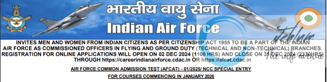 INDIAN AIR FORCE COMMISSIONED OFFICERS RECRUITMENT ADVERTISEMENT NOTICE 2024-25