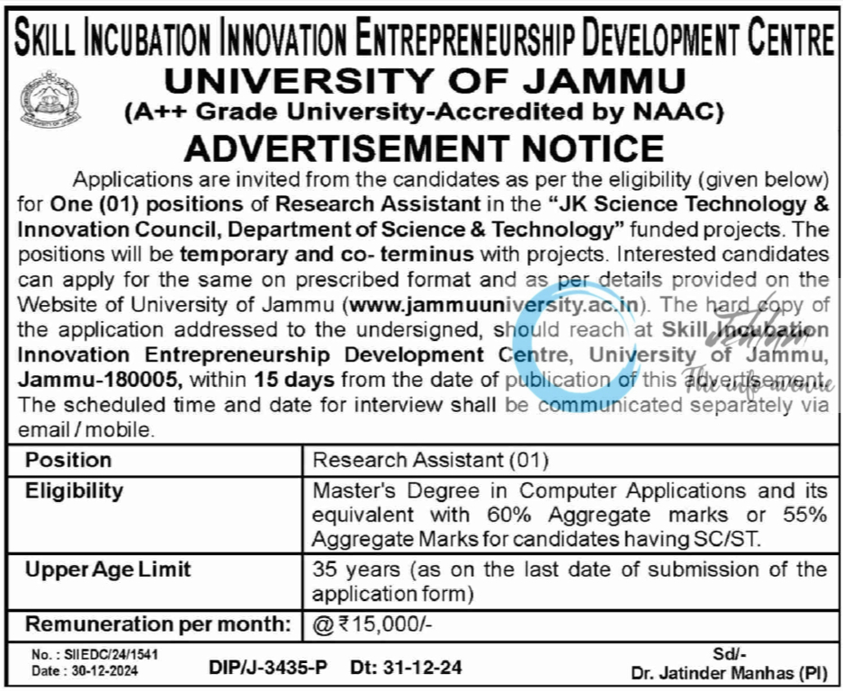 UNIVERSITY OF JAMMU SKILL INCUBATION INNOVATION ENTREPRENEURSHIP DEVELOPMENT CENTRE RESEARCH ASSISTANT ADVERTISEMENT NOTICE NO SIIEDC/24/1541 2025