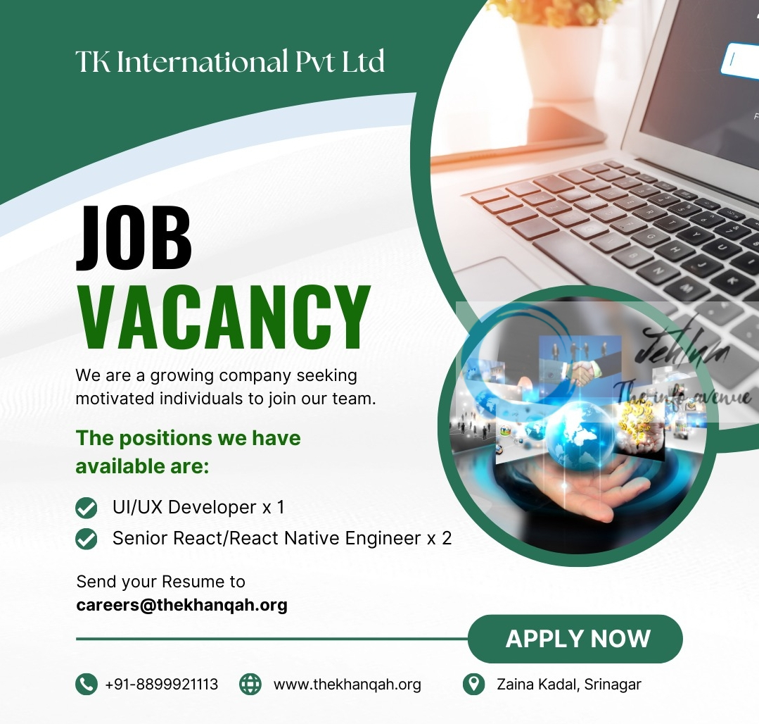 The Khanqah TK International Pvt Ltd Srinagar Job Vacancy 2025