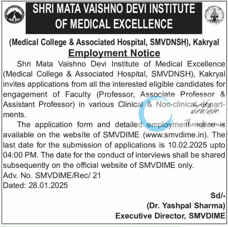 SHRI MATA VAISHNO DEVI INSTITUTE OF MEDICAL EXCELLENCE KAKRYAL EMPLOYMENT ADVT NO SMVDIME/Rec/21-22