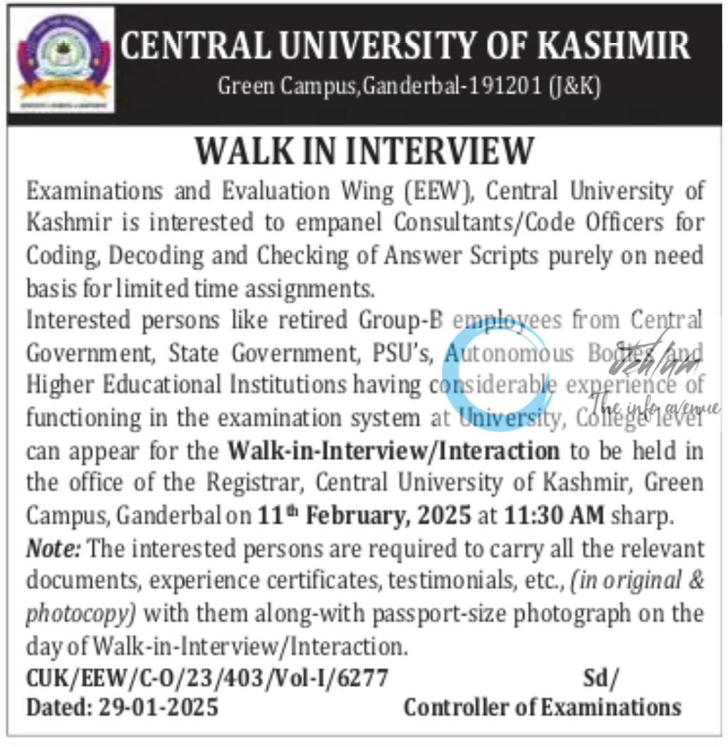 CENTRAL UNIVERSITY OF KASHMIR EXAMINATIONS And EVALUATION WING WALK IN INTERVIEW NOTIFICATION NO CUK/EEW/C-0/23/403/Vol-1/6277