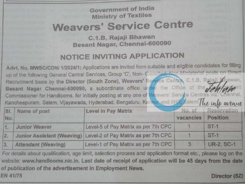 Ministry of Textiles Weavers Service Centre Advt No MWSC/CDN/1/2024/1