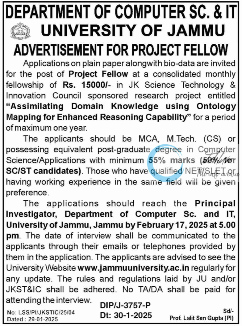 UNIVERSITY OF JAMMU DEPARTMENT OF COMPUTER SC & IT PROJECT FELLOW ADVERTISEMENT NO LSS/PI/JKSTIC/25/04