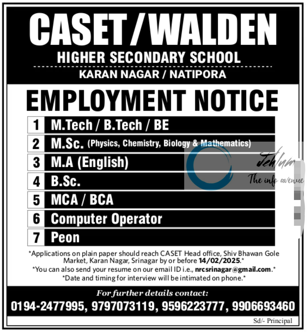 CASET/WALDEN HR SEC SCHOOL SRINAGAR EMPLOYMENT NOTICE 2025