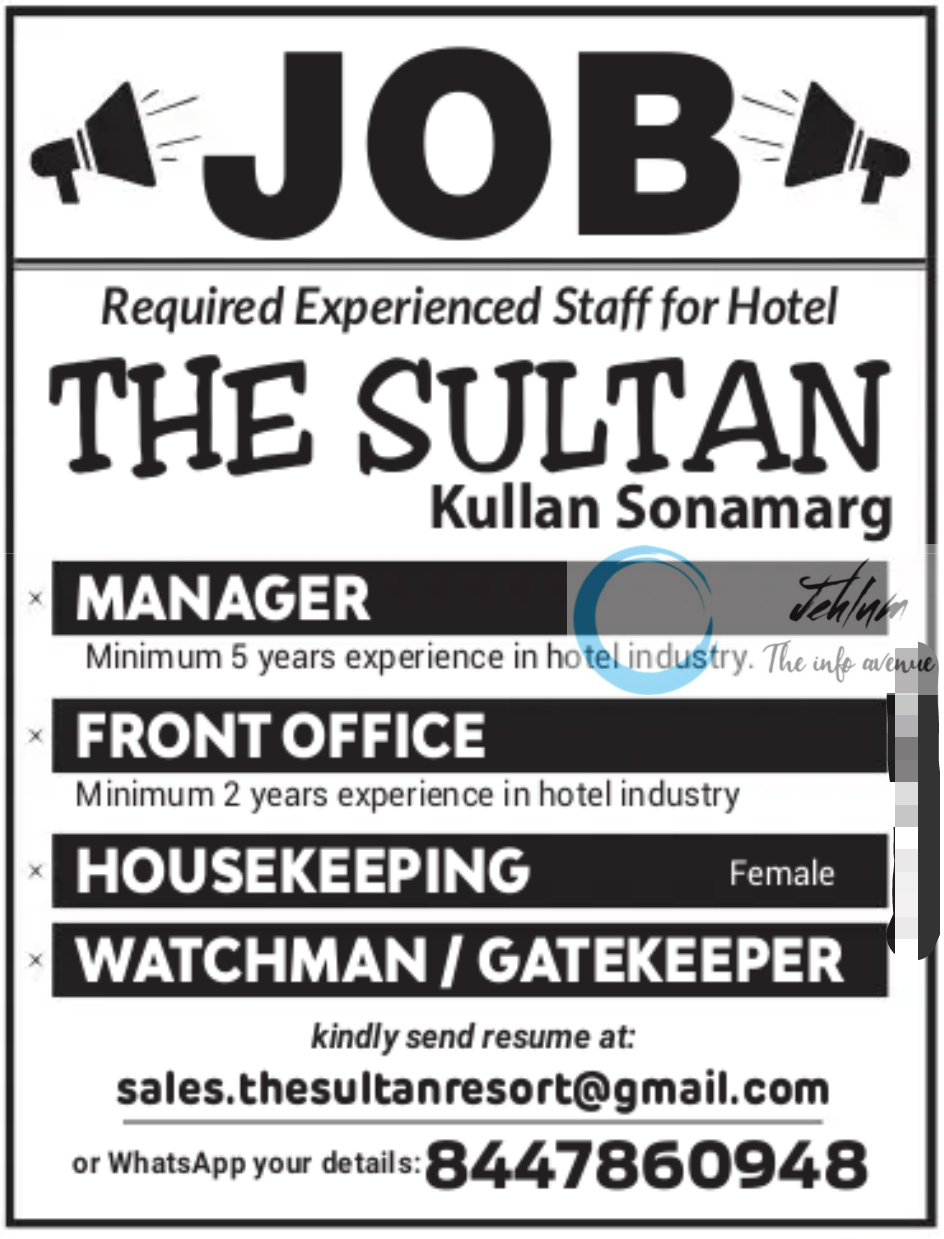 THE SULTAN HOTEL SONAMARG JOBS VACANCY 2025