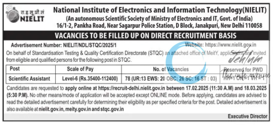 NIELIT SCIENTIFIC ASSISTANT DIRECT RECRUITMENT ADVERTISEMENT NO NIELIT/NDL/STQC/2025/1