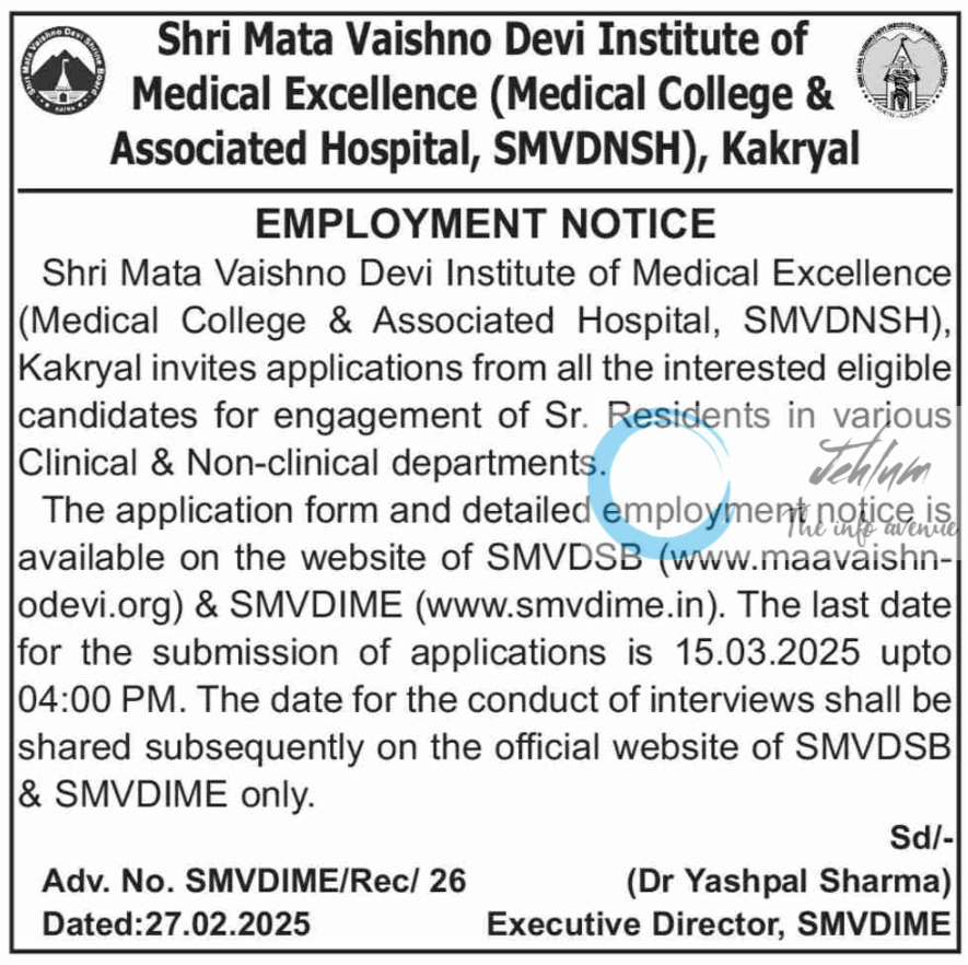 Shri Mata Vaishno Devi Institute of Medical Excellence SMVDNSH Kakryal Employment Advt No SMVDIME/Rec/26