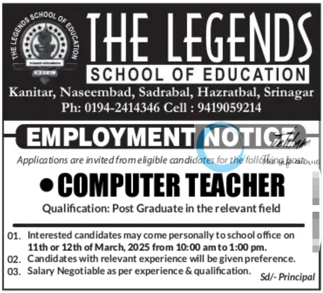 THE LEGENDS SCHOOL OF EDUCATION SRINAGAR EMPLOYMENT NOTICE 2025