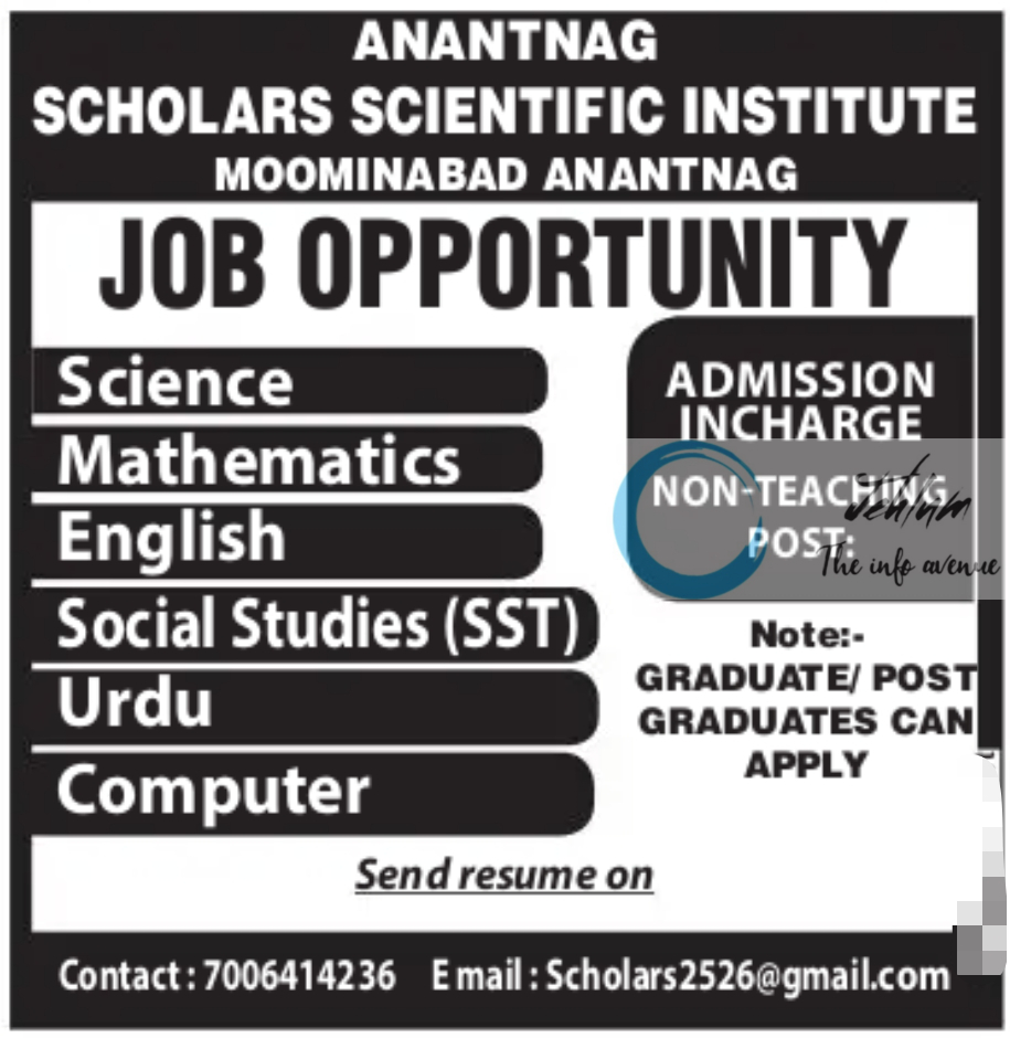 SCHOLARS SCIENTIFIC INSTITUTE ANANTNAG JOBS OPPORTUNITY 2025