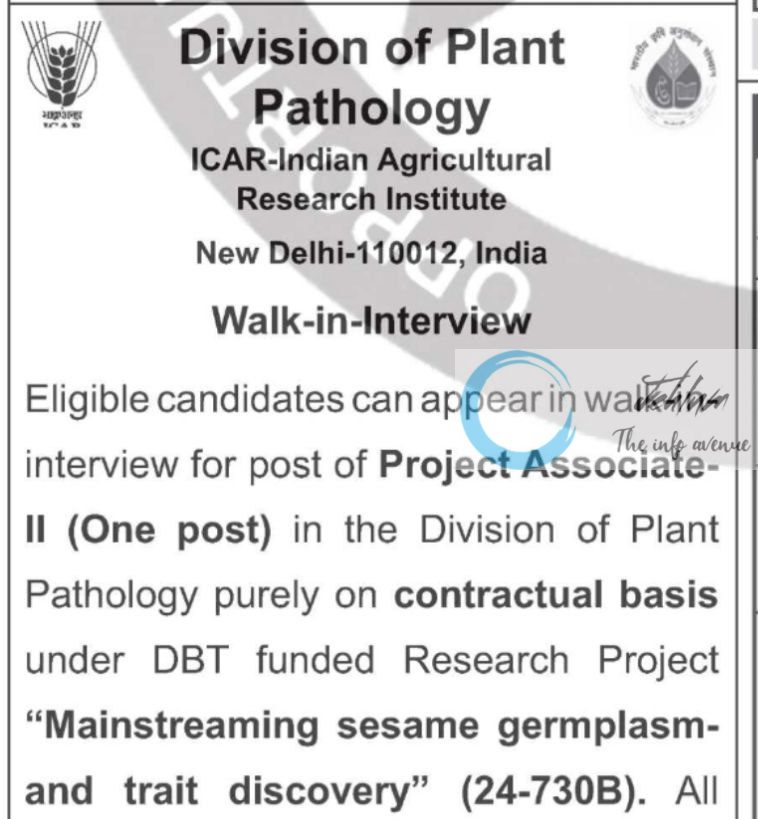 ICAR-INDIAN AGRICULTURAL RESEARCH INSTITUTE ICAR-IARI DIVISION OF PLANT PATHOLOGY WALK-IN-INTERVIEW 2025 