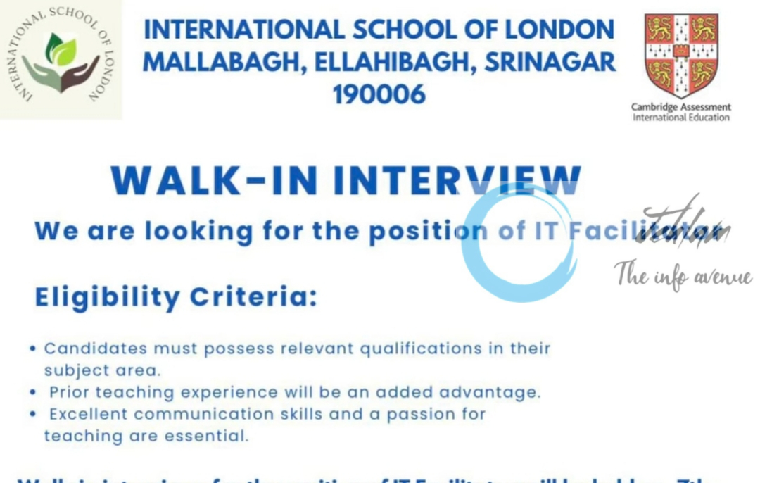 INTERNATIONAL SCHOOL OF LONDON SRINAGAR WALK-IN INTERVIEW NOTIFICATION 2025