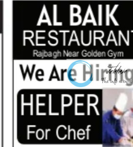 AL BAIK RESTAURANT RAJBAGH CHEF HIRING 2025