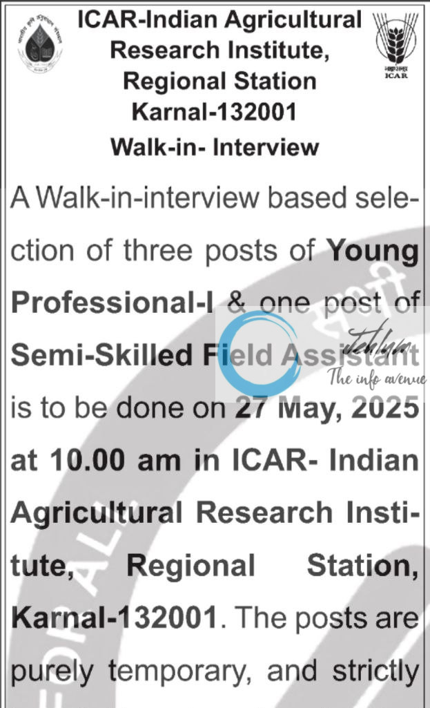 ICAR INDIAN AGRICULTURAL RESEARCH INSTITUTE IARI RECRUITMENT ADVT NOTIFICATION 2025