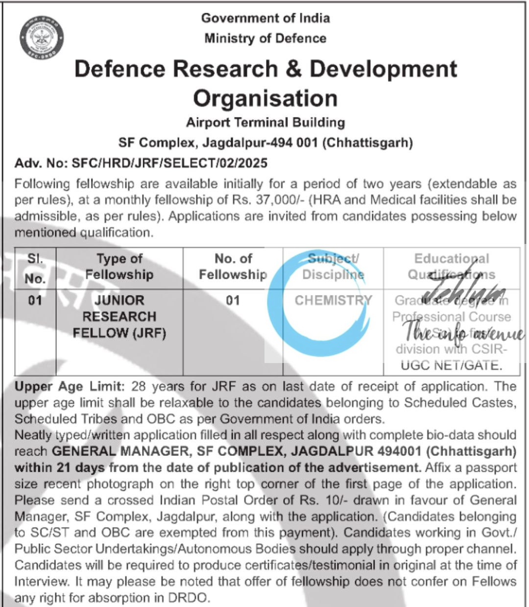 DEFENCE RESEARCH AND DEVELOPMENT ORGANISATION DRDO CHEMISTRY FELLOWSHIP ADVT NOTIFICATION NO SFC/HRD/JRF/SELECT/02/2025 DEFENCE RESEARCH & DEVELOPMENT ORGANISATION DRDO CHEMISTRY FELLOWSHIP ADVT NOTIFICATION NO SFC/HRD/JRF/SELECT/02/2025