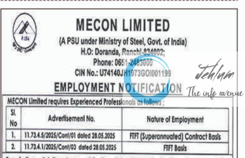 MECON LIMITED RECRUITMENT ADVT NOTIFICATION NO 11-73-4-5/2025/Cont/01&11-73-4-1/2025/Cont/03