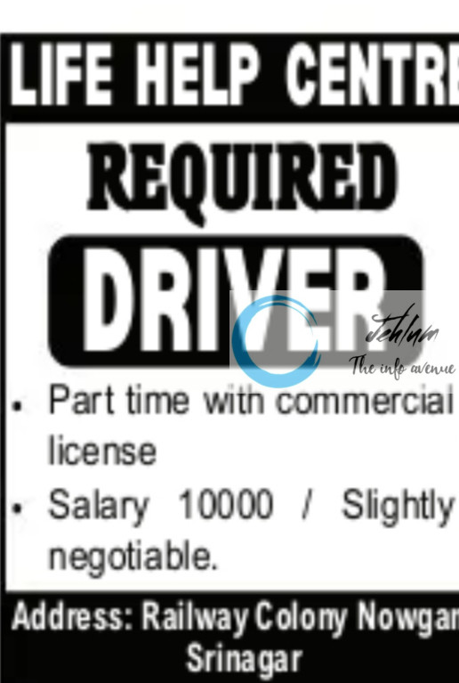 LIFE HELP CENTRE SRINAGAR DRIVER JOBS OPENING 2025