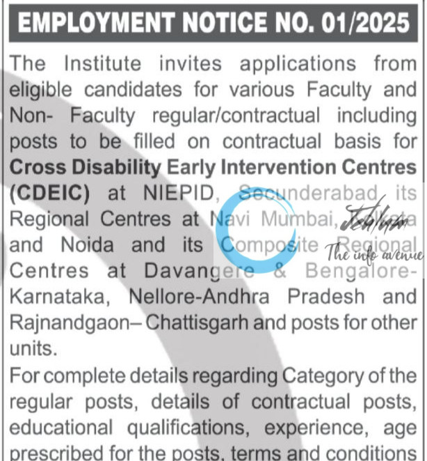 NATIONAL INSTITUTE FOR THE EMPOWERMENT OF PERSONS WITH INTELLECTUAL DISABILITIES RECRUITMENT ADVT NOTIFICATION NO 01/2025