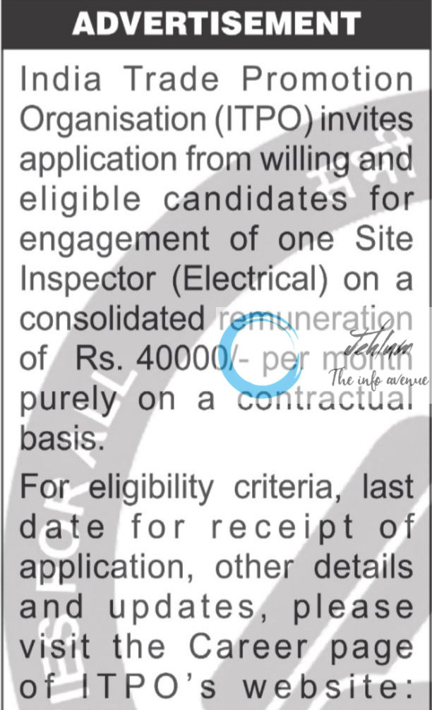 INDIA TRADE PROMOTION ORGANISATION RECRUITMENT ADVT NOTIFICATION NO 4-ITPO-8/E-I/2023