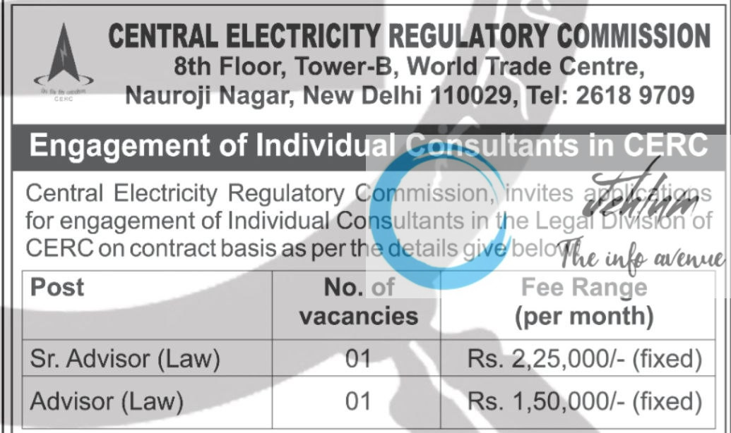 CENTRAL ELECTRICITY REGULATORY COMMISSION CERC INDIVIDUAL CONSULTANT RECRUITMENT ADVT NOTIFICATION 2025