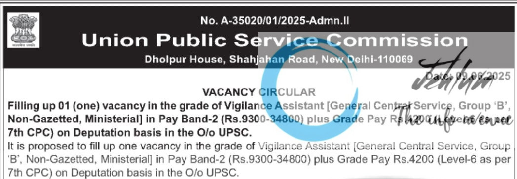 UNION PUBLIC SERVICE COMMISSION UPSC VIGILANCE ASSISTANT RECRUITMENT ADVT NOTIFICATION NO A-35020/01/2025-Admn-II